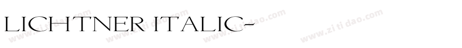 Lichtner Italic字体转换
